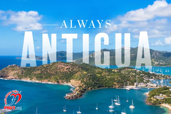 Xin cấp miễn thị thực 5 năm cho người Antigua và Barbuda