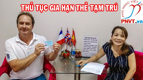 Thủ tục gia hạn thẻ tạm trú